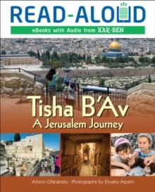 Tisha B'Av : A Jerusalem Journey