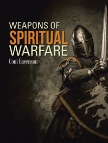 Weapons of Spiritual Warfare