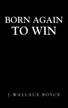 Born Again to Win