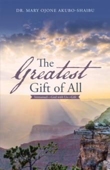 The Greatest Gift of All : Immanuel-God with Us-Gift