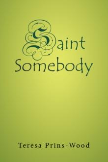 Saint Somebody