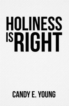 Holiness Is Right