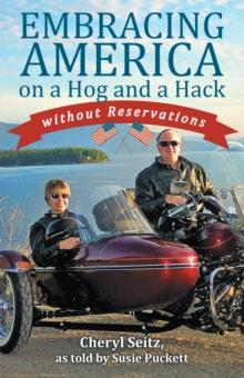 Embracing America on a Hog and a Hack Without Reservations