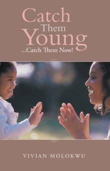 Catch Them Young : ...Catch Them Now!