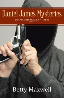 Daniel James Mysteries : The Assassin Murder Mystery