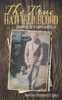 The True Hatfield Blood