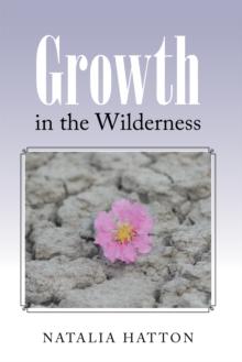 Growth in the Wilderness