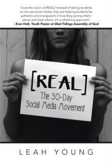 [Real] : The 30-Day Social Media Movement