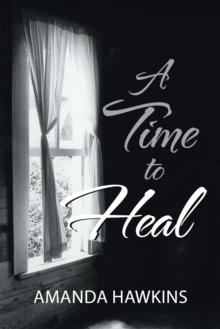 A Time to Heal