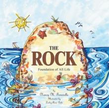 The Rock : Foundation of All Life