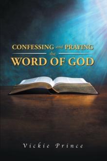 Confessing and Praying the Word of God