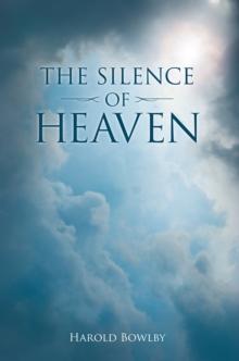 The Silence of Heaven