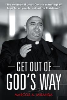 Get out of God'S Way