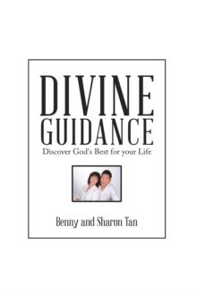 Divine Guidance : Discover God's Best for Your Life