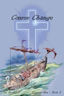 Course Change : Forever Man-Book 3