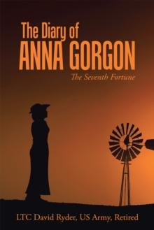 The Diary of Anna Gorgon : The Seventh Fortune