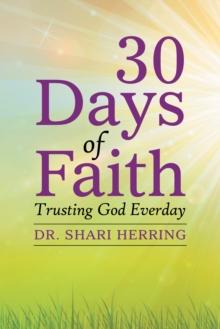 30 Days of Faith : Trusting God Everday