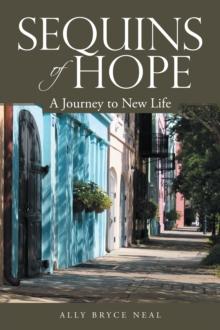 Sequins of Hope : A Journey to New Life