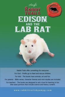 Rabbit Trails : Edison and the Lab Rat / Kiki and the Guinea Pig