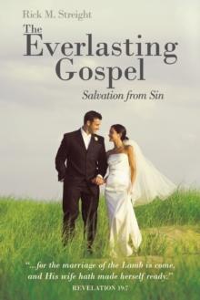 The Everlasting Gospel : Salvation from Sin