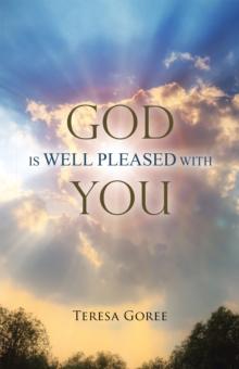 God Is Well Pleased with You