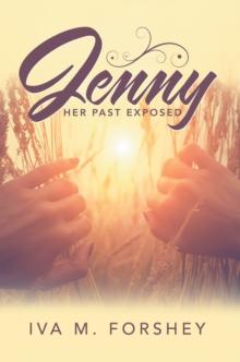 Jenny : Her Past Exposed