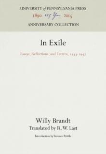 In Exile : Essays, Reflections, and Letters, 1933-1947