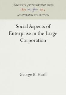 Social Aspects of Enterprise in the Large Corporation