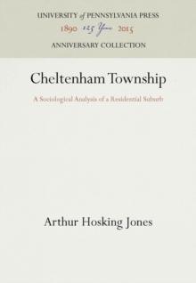 Cheltenham Township : A Sociological Analysis of a Residential Suburb