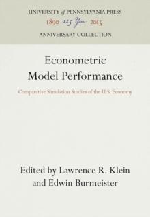 Econometric Model Performance : Comparative Simulation Studies of the U.S. Economy