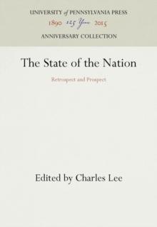 The State of the Nation : Retrospect and Prospect