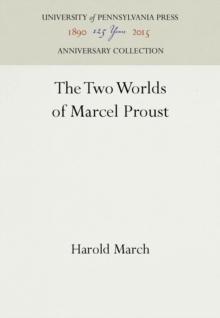 The Two Worlds of Marcel Proust