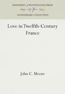 Love in Twelfth-Century France