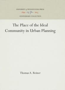 The Place of the Ideal Community in Urban Planning