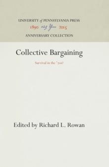 Collective Bargaining : Survival in the '7s?