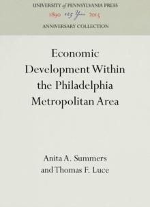 Economic Development Within the Philadelphia Metropolitan Area