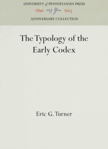 The Typology of the Early Codex