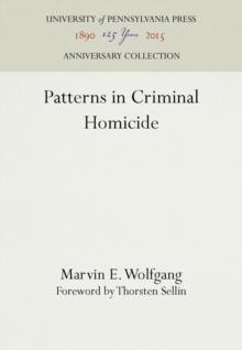 Patterns in Criminal Homicide