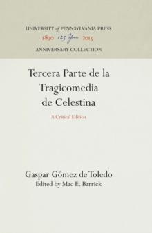 Tercera Parte de la Tragicomedia de Celestina : A Critical Edition