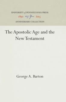 The Apostolic Age and the New Testament