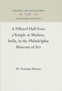 A Pillared Hall from a Temple at Madura, India, in the Philadelphia Museum of Art