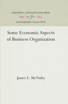 Some Economic Aspects of Business Organization