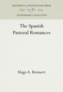 The Spanish Pastoral Romances