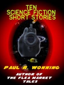 Ten Science Fiction Short Stories : Fiction Short Story Collection, #5