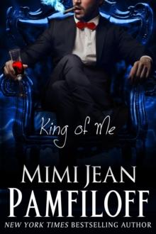 King of Me : The King Trilogy, #3