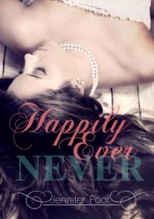 Happily Ever Never