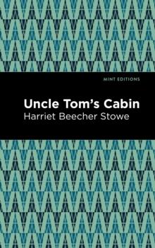 Uncle Tom's Cabin