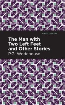 The Man with Two Left Feet and Other Stories