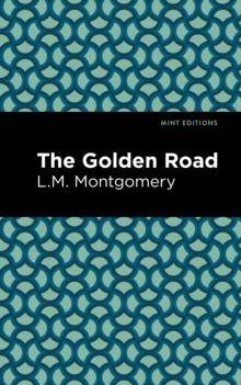 The Golden Road