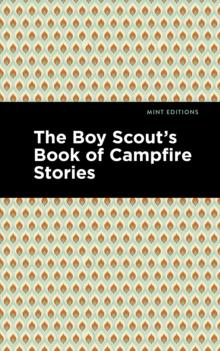 The Boy Scout's Book of Campfire Stories